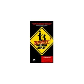 Beware Children at Play [VHS]
