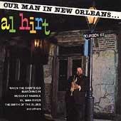 Al (He's The King) Hirt: Our Man In New Orleans
