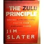 The Zulu Principle: Making Extraordinary Profits from Ordinary Shares