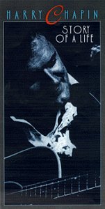 Harry Chapin - Harry Chapin: Story Of A Life - Zortam Music