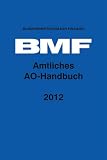 Produkt-Bild: Amtliches AO-Handbuch 2012