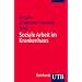 Soziale Arbeit im Krankenhaus: Soziale Arbeit im Gesundheitswesen 5 (Uni-Taschenb�cher S)