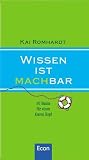 Wissen ist machbar: 50 Basics f�r einen klaren Kopf