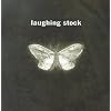 Laughing Stock