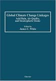 Global Climate Change Linkages: Acid Rain, Air Quality, and Stratospheric Ozone