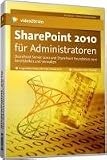 SharePoint 2010 für Administratoren