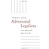 Adversarial Legalism: The American Way of Law
