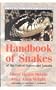 Handbook of Snakes of the United States and Canada: Comstock Classic Handbooks (2 Vol. Set)