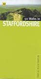 50 Walks in Staffordshire: 50 Walks of 2 to 10 Miles (50 Walks)