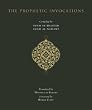The Prophetic Invocations