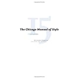 The Chicago Manual of Style ~ University of Chicago...