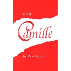 Camille: A Play (Acting Edition)