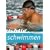 Richtig Schwimmen