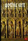 Gothic Art (The World of Art Library)
