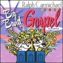 The Big Band Gospel Classics