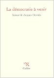 Revue Editions Galilée  / La démocratie à venir : Autour de Jacques Derrida