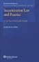 Securitization Law and Practice in the Face of the Credit Crunch (International Banking & Finance Law Series) (International Banking and Finance Law)