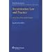 Securitization Law and Practice in the Face of the Credit Crunch (International Banking & Finance Law Series) (International Banking and Finance Law)