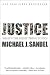 Justice: What's the Right Thing to Do? by Michael J. Sandel