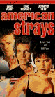 VHS : American Strays