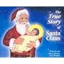 The True Story of Santa Claus