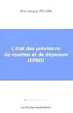 L'�tat des pr�visions de recettes et de d�penses (EPRD)
