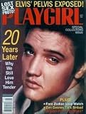Playgirl Magazine, issue dated  September 1997 ELVIS PRESLEY Elvis  Pelvis revealed!