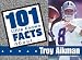 Books : 101 Little Facts About Troy Aikman (101 Little Known Facts Series)