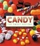Candy: The Sweet History