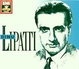 Dinu Lipatti: The Legacy of Dinu Lipatti