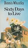 Sixty days to live