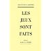 Les Jeux Sont Faits (French Edition)
