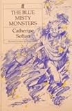 The blue misty monsters