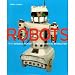 Book Robots: From Science Fiction to Technological Revolution