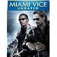 Miami Vice - Unrated Director's Cut