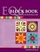 EQ6 Electric Quilt 6 Block Book - Companion Book 1