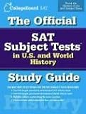 The Official SAT Subject Tests in U.S. History and World History (Official Sat Subject Tests in U.S. History and World History)