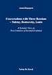 Conversations with Three Russians - Tolstoy, Dostoevsky, Lenin: A Systemic View on Two Centuries of Societal Evolution