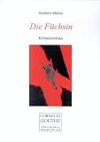 Produkt-Bild: Die F&uuml;chsin: Kriminalroman