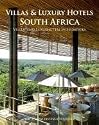 Villas & Luxury Hotels South Africa / Villen und Luxushotels in Südafrika