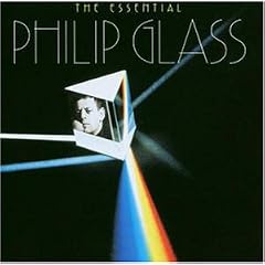The Essential Philip Glass