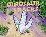 Dinosaur Tracks (Lets-Read-and-Find-Out Science 2)