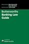 Butterworths Banking Law Guide (Butterworths guide)
