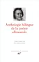 Anthologie bilingue de la po�sie allemande