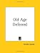 Book Old Age Deferred