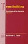 Team Building: Current Issues and New Alternatives (3rd Edition) (Addison-Wesley Series on Organization Development)