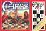 Kids' Book of Chess and Chess Set by Harvey Kidder,Kimberly Bulcken Root