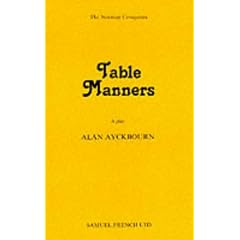 Table Manners (Acting Edition)