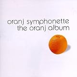 Revue Oranj Symphonette  / Oranj Album