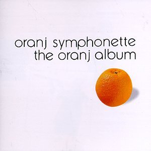 Oranj Album by Oranj Symphonette (Audio CD - 1998)